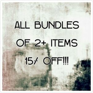 15% OFF BUNDLES 2 or More items !!!